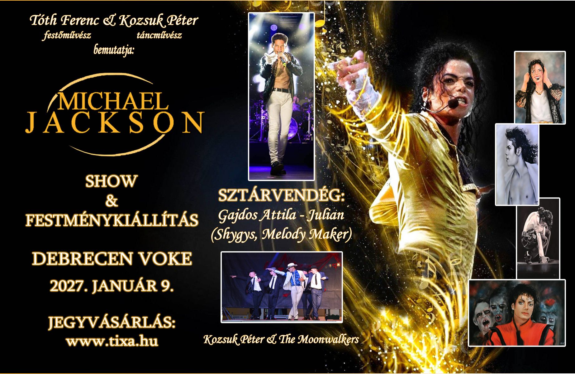 A Michael Jackson Show és Festménykiállítás