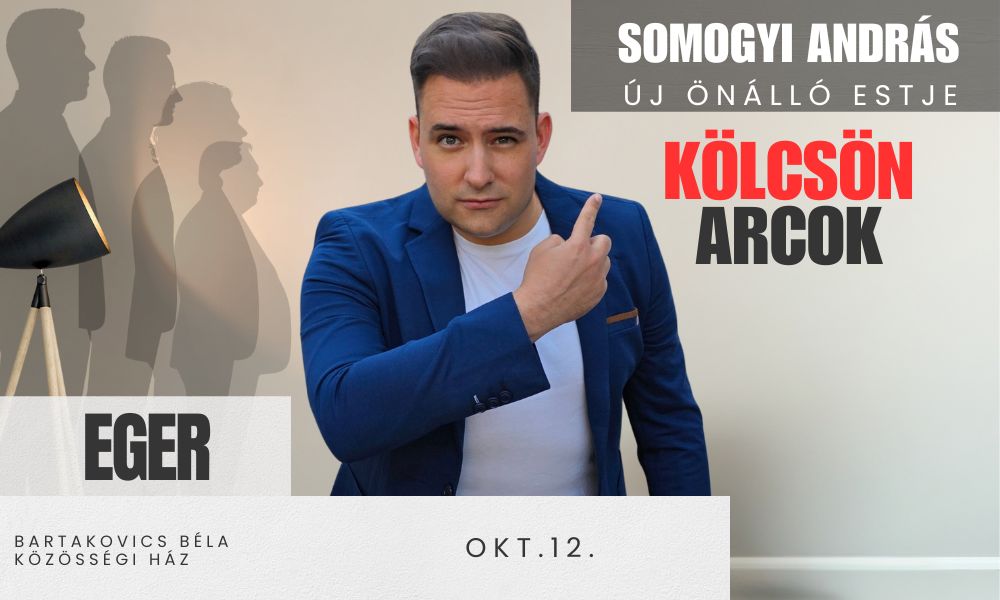 Eger - Somogyi András - Kölcsön Arcok