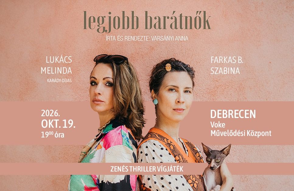 Legjobb barátnők - Debrecen
