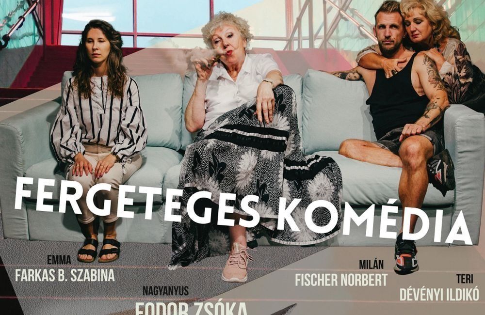 Fergeteges komédia - Debrecen