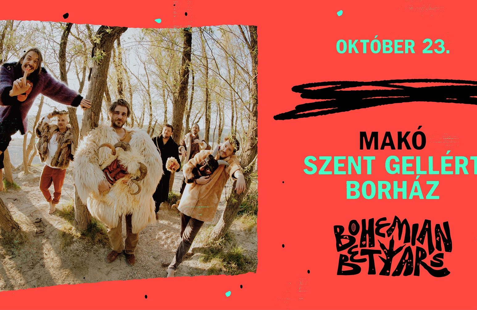 Imagem da fonte — Bohemian Betyars // Makó @ Szent Gellért Borház és Vendégfogadó