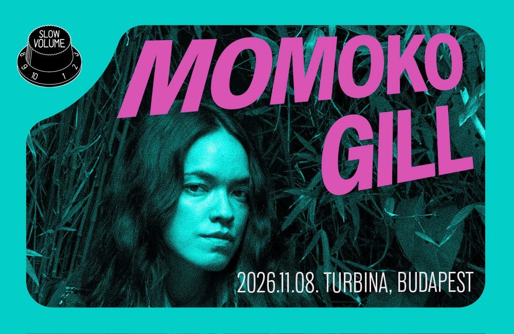Momoko Gill - Budapest, Turbina