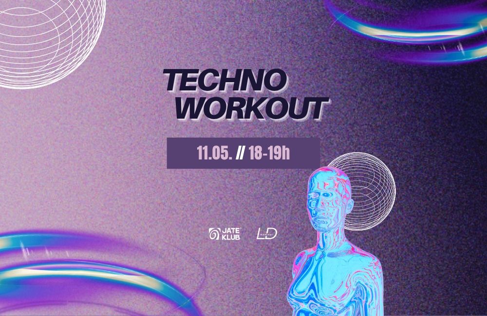 TECHNO WORKOUT