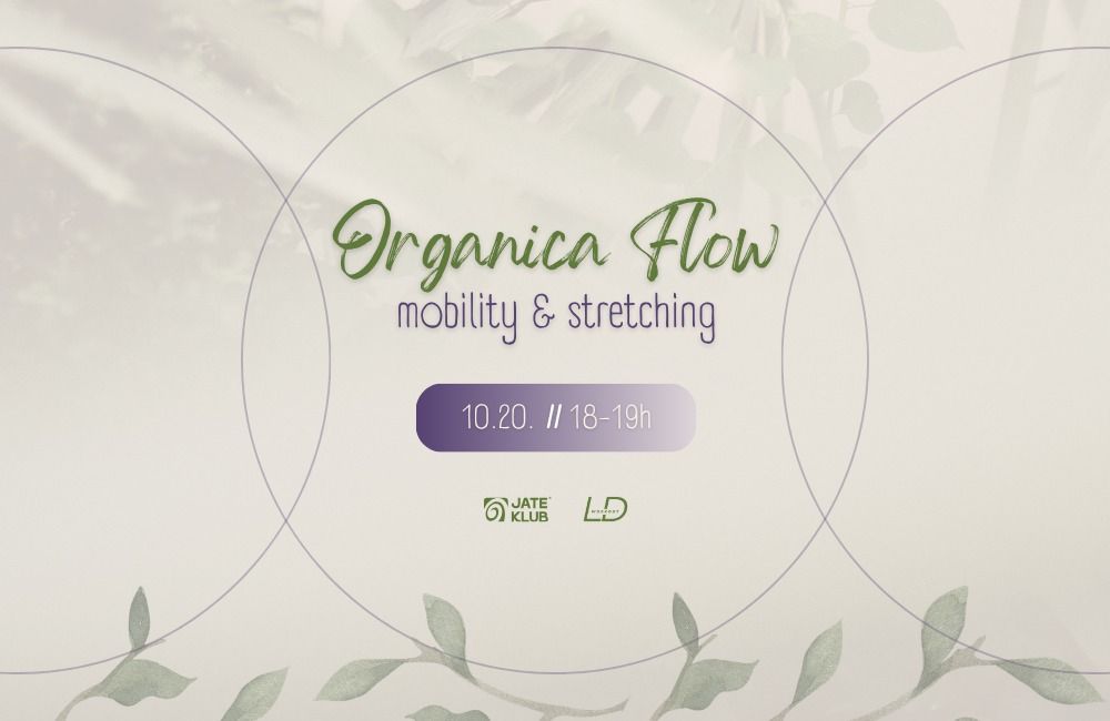 Organica Flow - Mobility & Stretching
