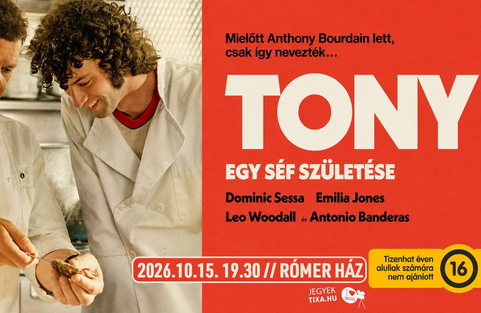 Tony - egy séf születése // Rómer Ház
