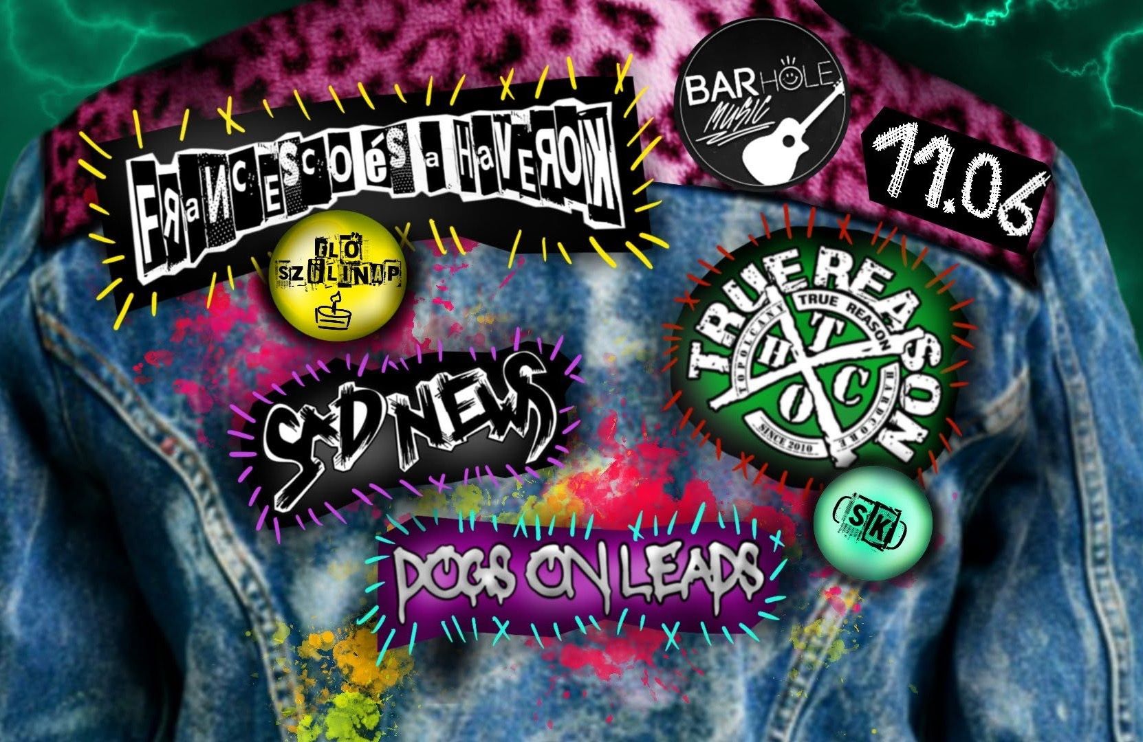 11.06. // Francesco és a Haverok I Sad news I True reason I Dogs On Leads // BARHOLE