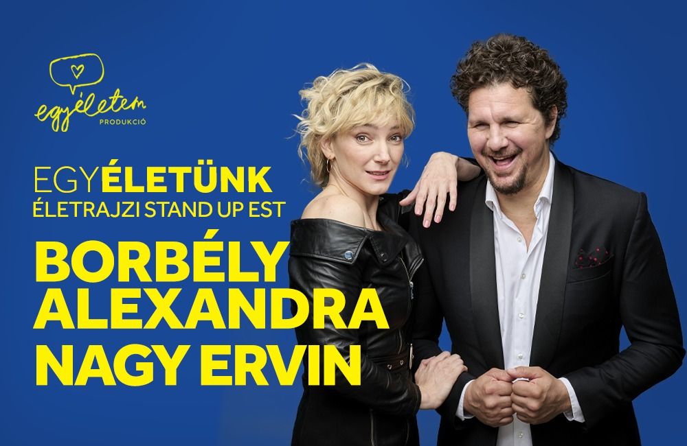 EgyÉletünk - Nagy Ervin & Borbély Alexandra // Debrecen