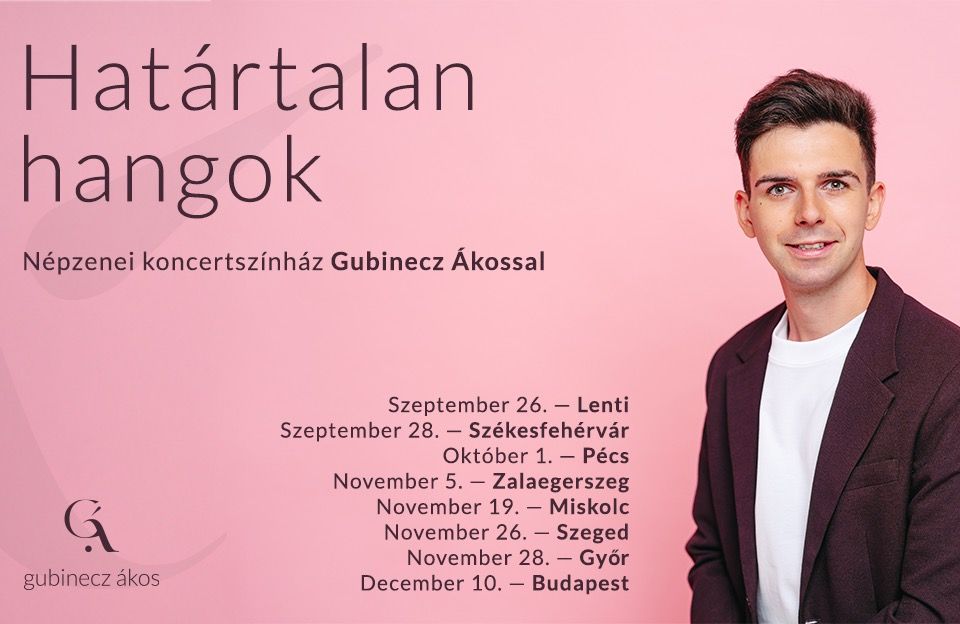 Gubinecz Ákos: Határtalan hangok - GYŐR