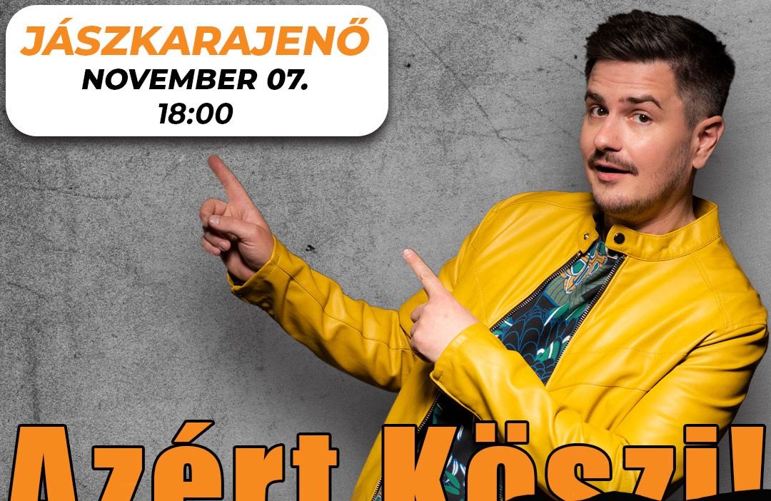 Imagem da fonte — Azért Köszi - Szobácsi Gergő új önálló estje