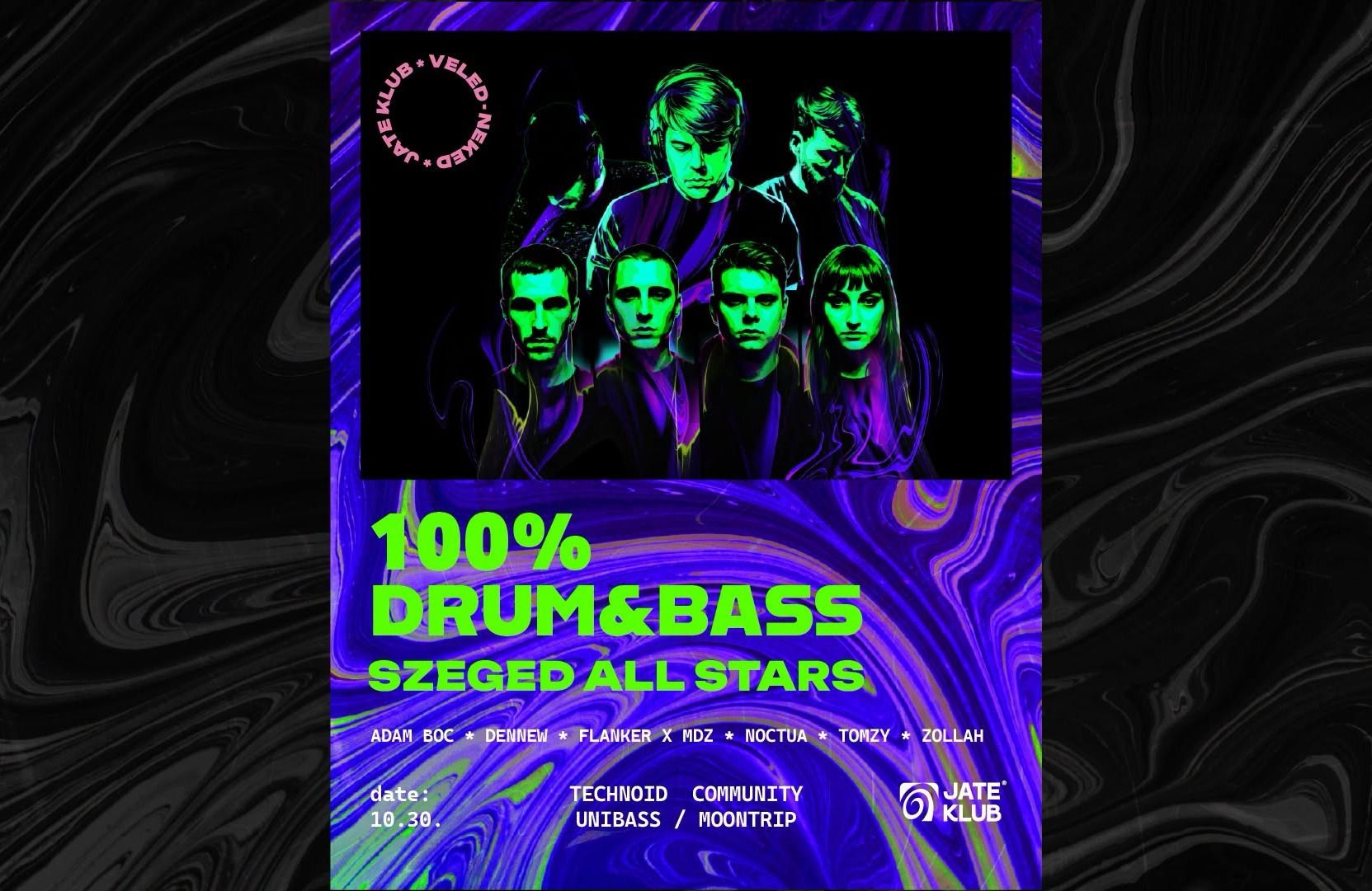 100 % DRUM & BASS / TECHNOID COMMUNITY X UNIBASS & MOONTRIP