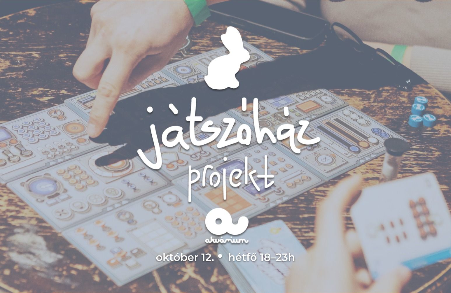 Board game night at Akvárium // Játszóház Projekt