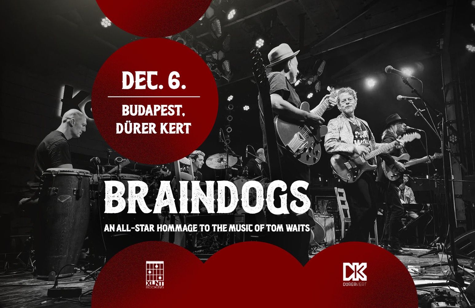 Braindogs - An All-Star Hommage to the Music of Tom Waits